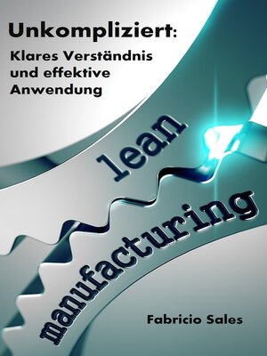 cover image of Lean Manufacturing Unkompliziert